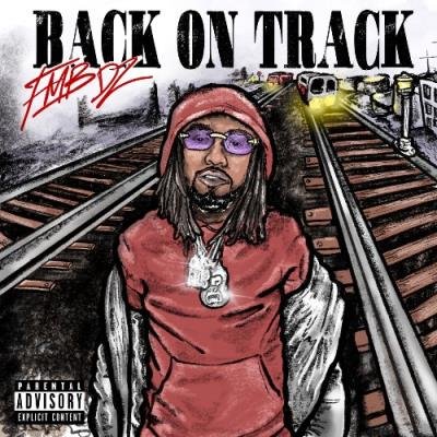 Fmb Dz - Back On Track (2022)