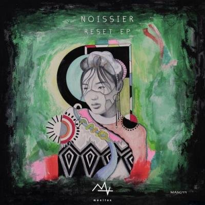 Noissier - Reset EP (2022)