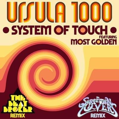 Ursula 1000 feat. Most Golden - System Of Touch (2022)