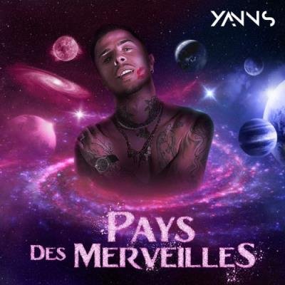 Yanns - Pays Des Merveilles (2022)