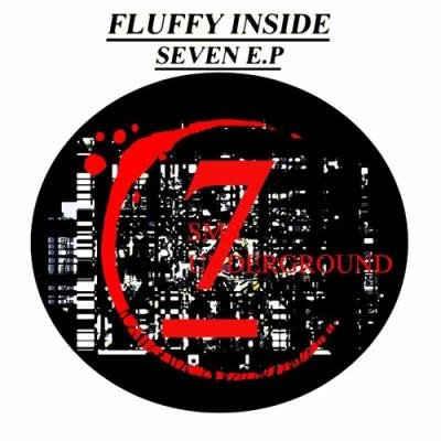 Fluffy Inside - Seven E.P (2022)