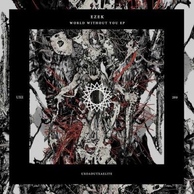 Ezek - World Without You (2022)