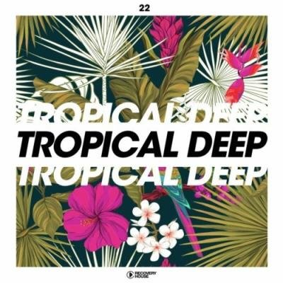 Tropical Deep, Vol. 22 (2022)