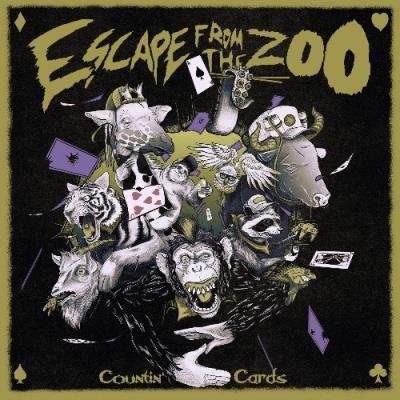 Escape From The Zoo - Countin' Cards (2022)