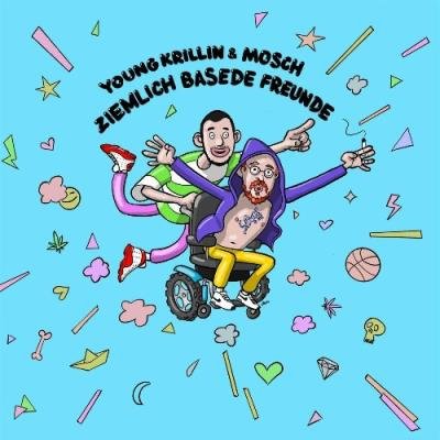 Young Krillin & Mosch - Ziemlich basede Freunde (2022)