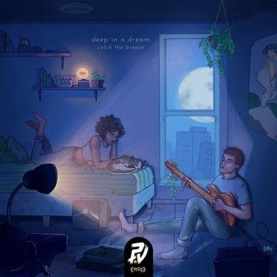 Deep in a Dream - Catch the Breeze (2022)