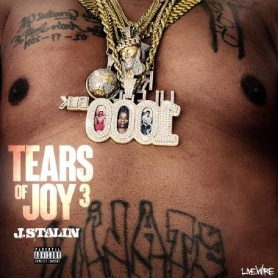 J. Stalin - Tears Of Joy 3 (2022)