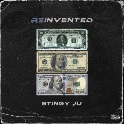Stingy Ju - Reinvented (2022)