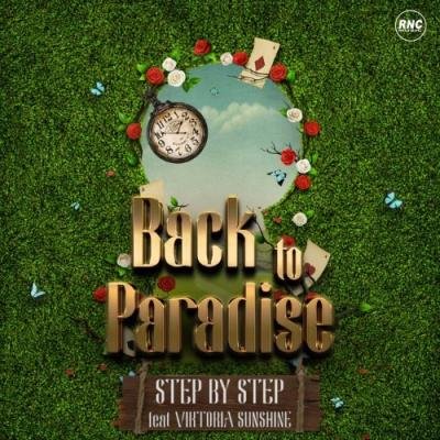 Step By Step feat Viktoria Sunshine - Back To Paradise (2022)