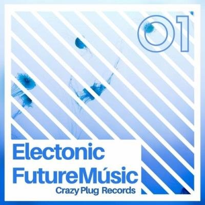 Electronic Future Music #1 (2022)