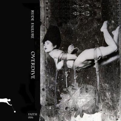 Rude Failure - Overdive (2022)