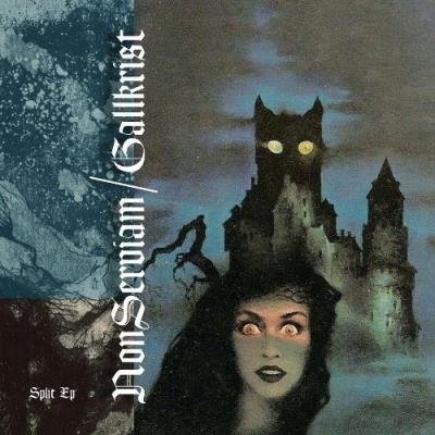 Non Serviam Gallkrist - Split (2022)