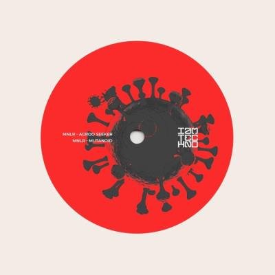MNLR - Agroo Seeker / Mutanoid (2022)