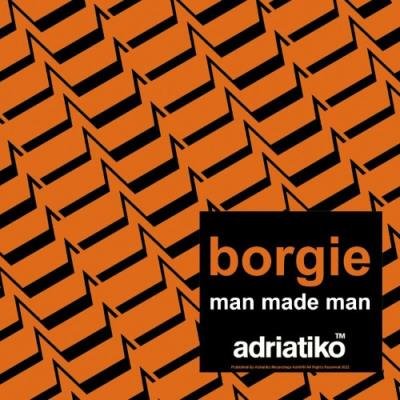 Borgie - Man Made Man (2022)