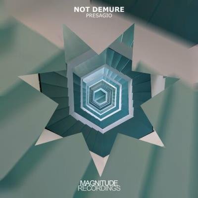 Not Demure - Presagio (2022)