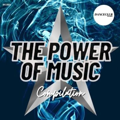 The Power Of Music Compilation (2022)
