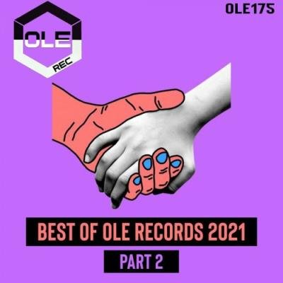 Best of Ole Records 2021 Part 2 (2022)