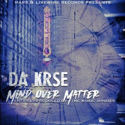 Da Krse - Mind Over Matter (2022)