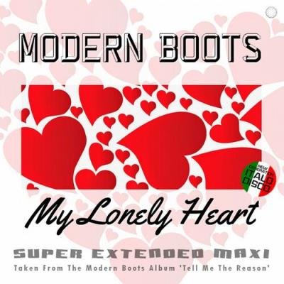 Modern Boots - My Lonely Heart (2022)