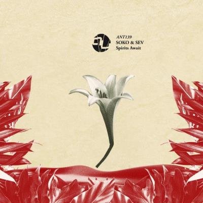 Soko & Sev - Spirits Await (2022)