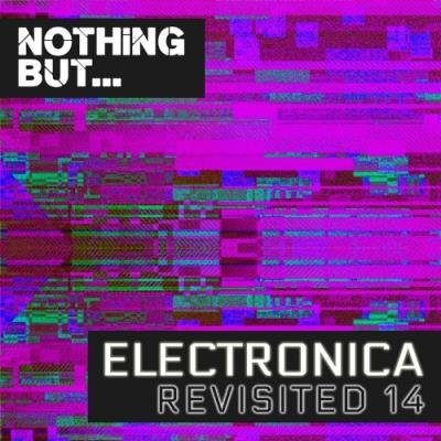 Nothing But... Electronica Revisited, Vol. 14 (2022)
