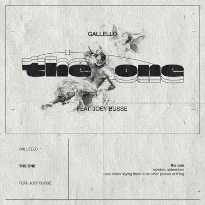 Gallello Feat Joey Busse - The One (2022)