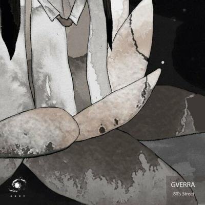 GVERRA - 80's Street (2022)
