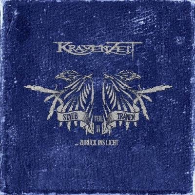 Krayenzeit - Staub & Traenen (Teil II zurueck ins Licht) (2022)