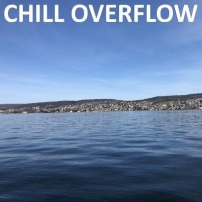 Chili Beats - Chill Overflow (2022)