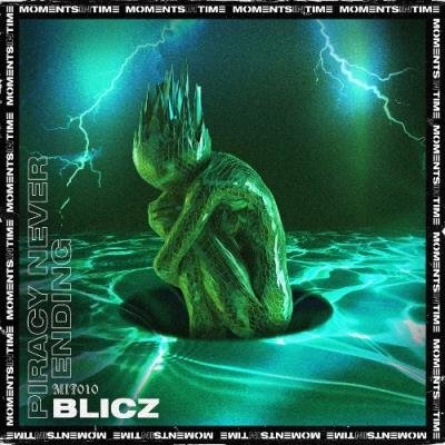 Blicz - Piracy Never Ending (2022)