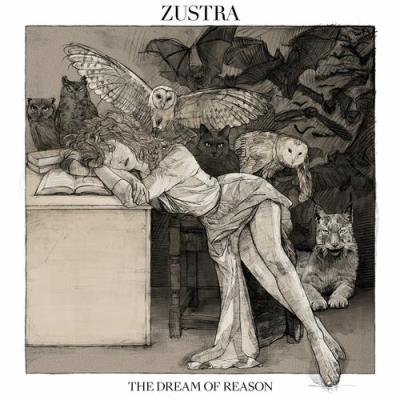 Zustra - The Dream Of Reason (2022)