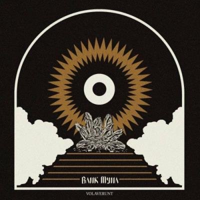 Bank Myna - Volaverunt (2022)