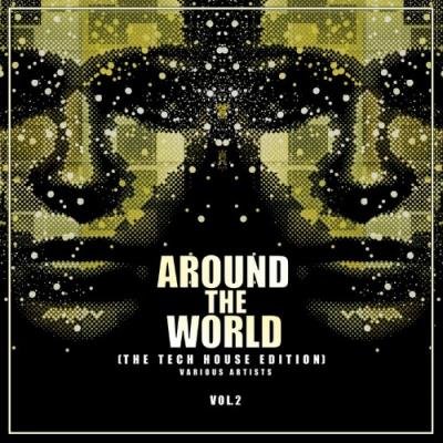 Around The World, Vol. 2 (The Tech House Edition) (2022)