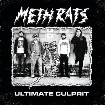 Meth Rats - Ultimate Culprit (2022)