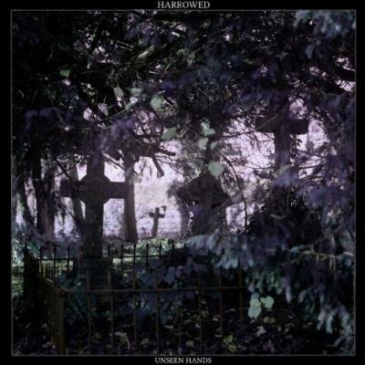 Harrowed - Unseen Hands (2022)