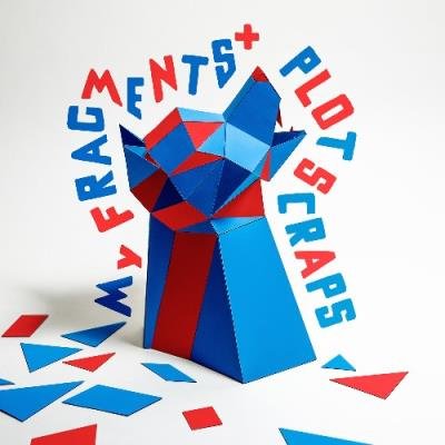 Plot Scraps - My Fragments + (2022)