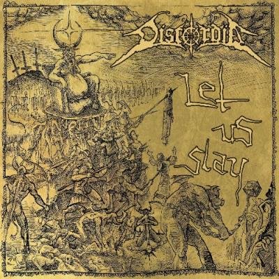 Discordia - Let Us Slay (2022)