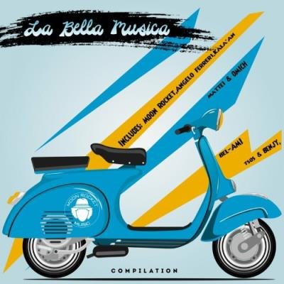 Moon Rocket - La Bella Musica (2022)