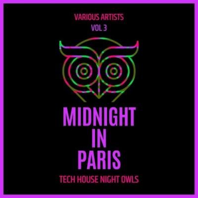 Midnight In Paris (Tech House Night Owls), Vol. 3 (2022)