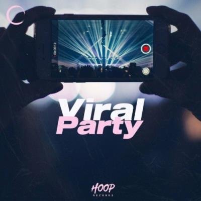 Viral Party: The Most Popular Music by Hoop Records (2022)