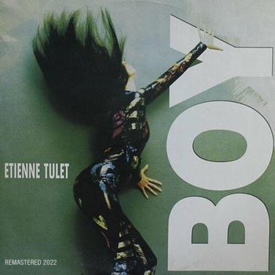 Etienne Tulet - Boy (Remastered 2022) (2022)