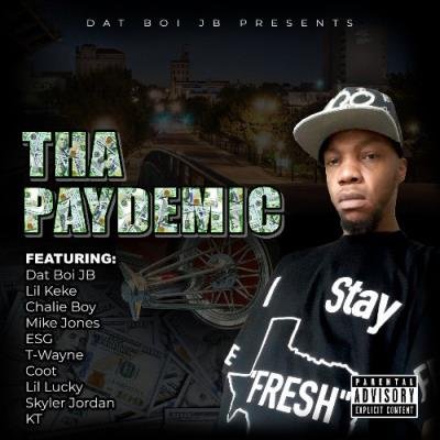 Dat Boi JB - Tha Paydemic (2022)