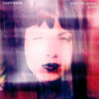 Can't Swim - Fail You Again (2022)