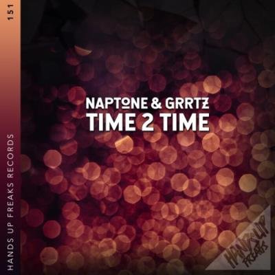 Naptone & Grrtz - Time 2 Time (2022)