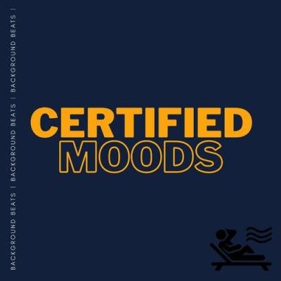 MOODS4DAYS - CERTIFIED MOODS (2022)