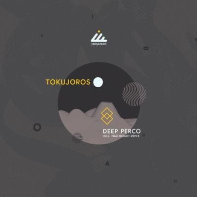Tokujoros - Deep Perco (2022)