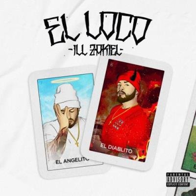 iLL ZakieL - El Loco (2022)