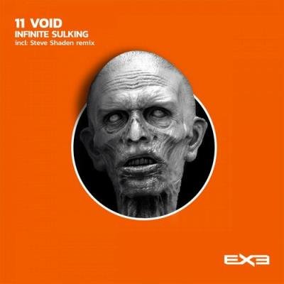 11 Void - Infinite Sulking (2022)