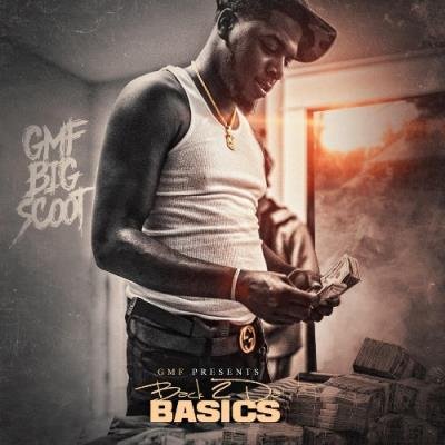 Scoot Da Kidd - Back 2 da Basics (2022)