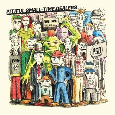 Pitiful Small-Time Dealers - Pitiful Small-Time Dealers (2022)